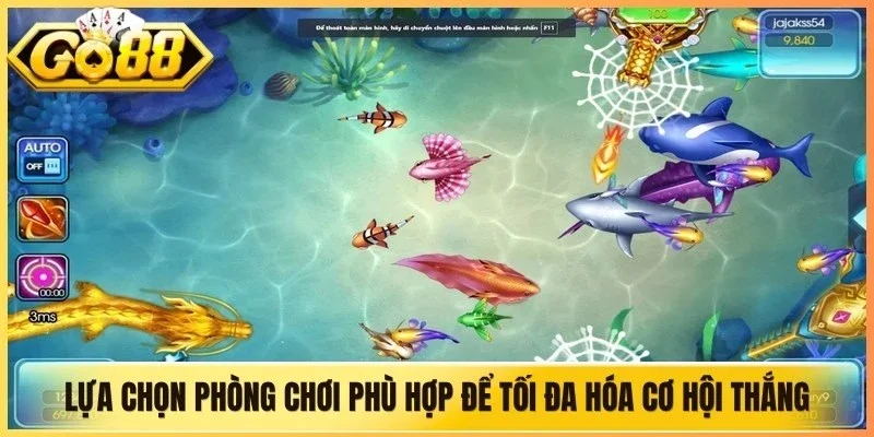 Lựa chọn phòng chơi bắn cá Go88 phù hợp để tối đa hóa cơ hội thắng