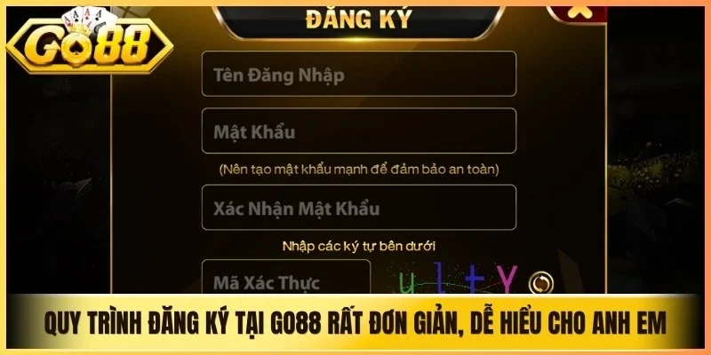 Quy trình đăng ký tại Go88 rất đơn giản, dễ hiểu cho anh em