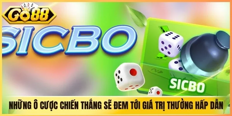 Những ô cược chiến thắng sẽ đem tới giá trị thưởng hấp dẫn
