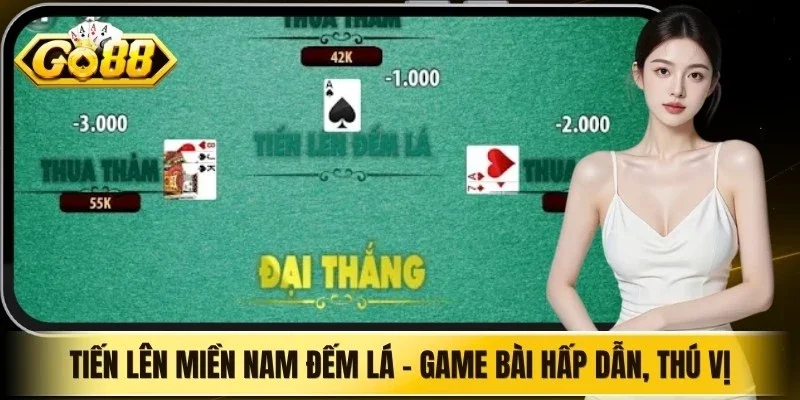 Tiến Lên Miền Nam Đếm Lá